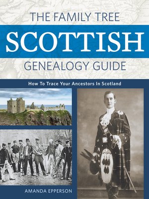 cover image of The Family Tree Scottish Genealogy Guide